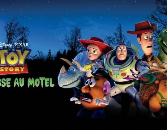 Toy Story Angoisse au Motel : Ca s’est passé un… 16 octobre